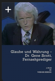 Glaube und Währung - Dr. Gene Scott, Fernsehprediger